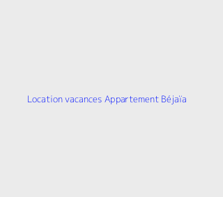 Location vacances Appartement  Bejaia
